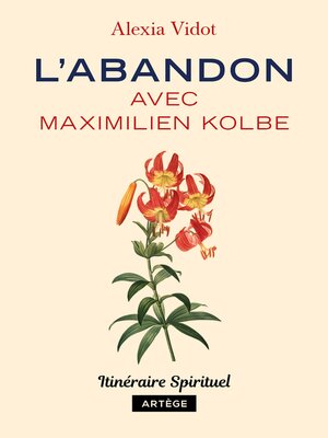 cover image of L'abandon avec Maximilien Kolbe